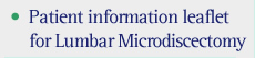 Patient information for Lumbar Microdiscectomy
